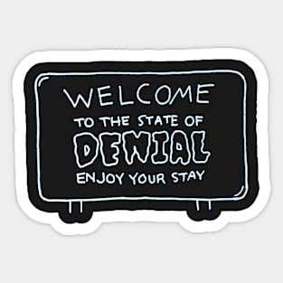 State of Denial (Black) Sticker